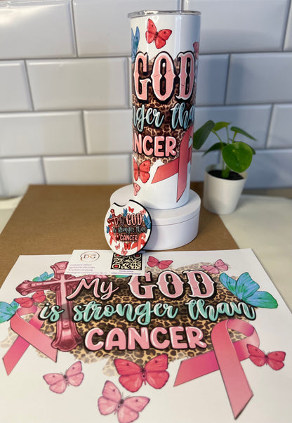 Mi Dios es más fuerte que el Cancer Tumbler